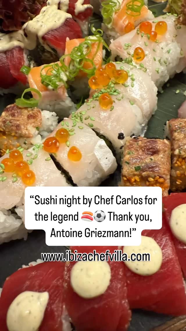 EN: Sushi night for the legend 🍣⚽️ Thank you, Antoine Griezmann!
ES: Noche de sushi para la leyenda 🍣⚽️ ¡Gracias, Antoine Griezmann!
FR: Soirée sushi pour la légende 🍣⚽️ Merci, Antoine Griezmann !
IT: Serata sushi per la leggenda 🍣⚽️ Grazie, Antoine Griezmann!
DE: Sushi-Nacht für die Legende 🍣⚽️ Danke, Antoine Griezmann!
PT: Noite de sushi para a lenda 🍣⚽️ Obrigado, Antoine Griezmann!
⸻
#privatechef #sushinight #famousguest #privatecheflife #worldprivatechefs #ibizachefvilla #cheflifestyle #foodiegram #chefstagram #sushilover #gastronomia #chefadomicilio #eventogastronomico #cenaexclusiva #luxurylifestyle #chefinibiza #chefinspain #privateevent #luxurydining #gastronomyexperience #sushiparty #cenasushi #finediningexperience #privatechefworldwide #chefitaliano #chefprivé #hautecuisine #culinaryart #chefeprivado #exclusivedinner