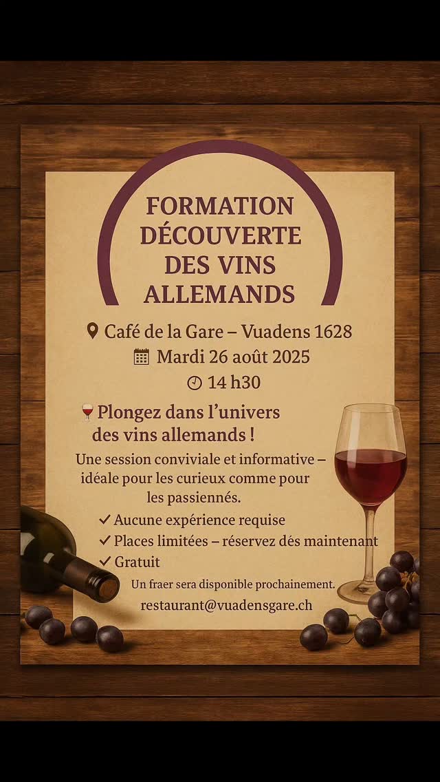 🟣 FORMATION DÉCOUVERTE DES VINS ALLEMANDS 🟣
📍 Café de la Gare – Vuadens 1628
📅 Mardi 26 août 2025
🕝 14h30
🍇 Plongez dans l’univers des vins allemands
Une session conviviale et informative – idéale pour les curieux comme pour les passionnés.
✅ Aucune expérience requise
✅ Places limitées – réservez dès maintenant !
📩 Intéressé(e) ? Faites-le-nous savoir simplement par message ou sur place.