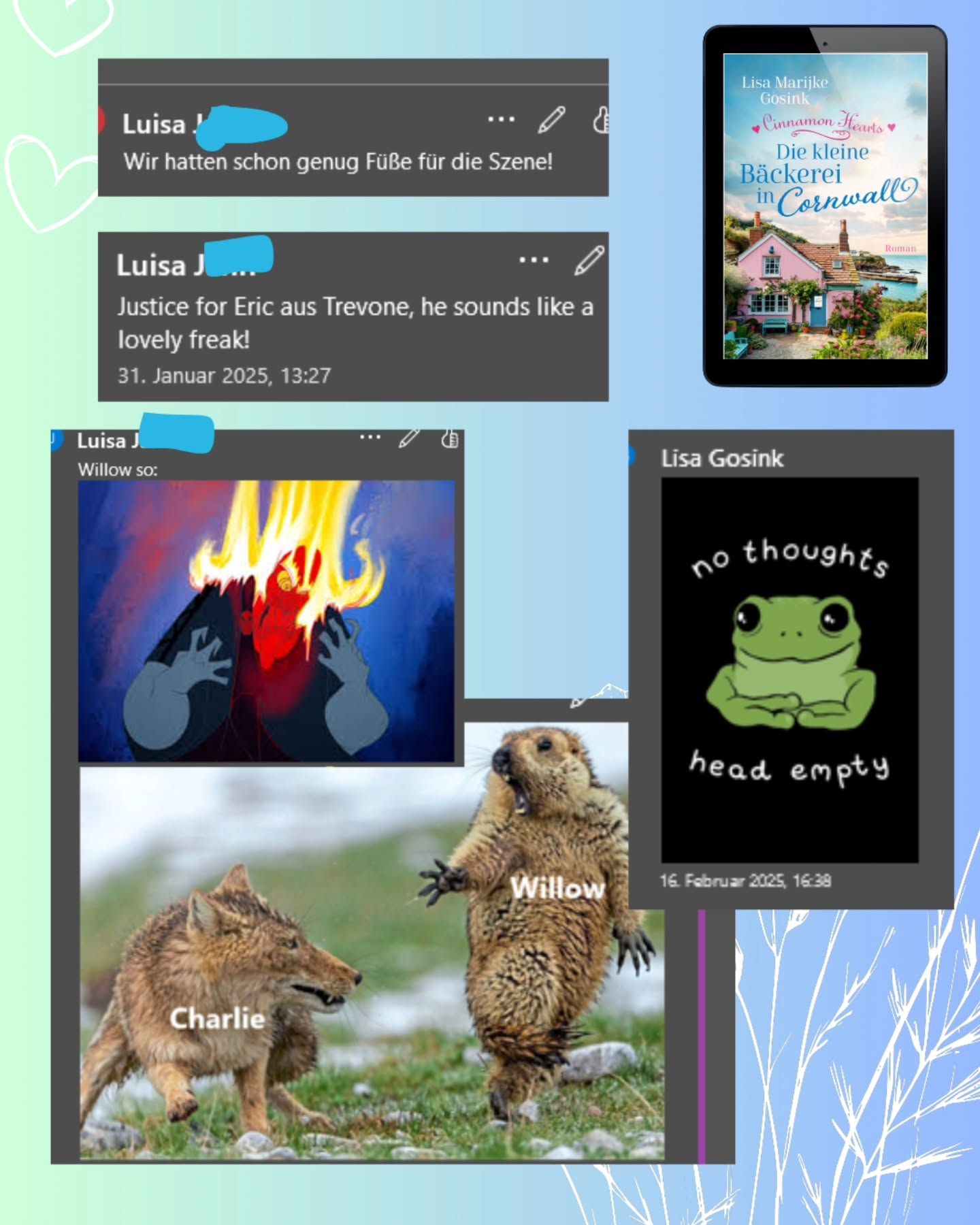 Lektorat Teil 2
I hear you! Nachdem ihr Luisas Kommentare genauso gefeiert habt, wie ich, kommen hier noch ein paar Perlen aus dem Lektorat zu Cinnamon Hearts!
#cinnamonhearts #lektorat #cozyromance