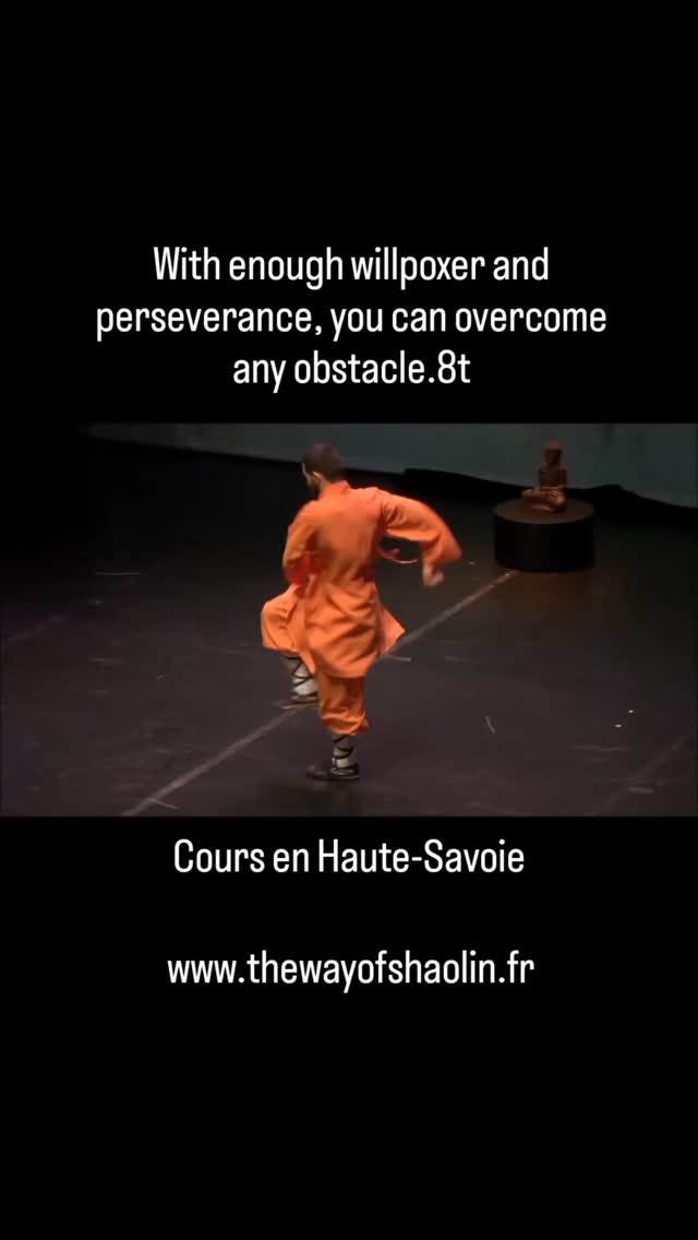 With enough will power and perseverance you can overcome any obstacle.
#kungfushaolin #qigong #motivation #larochesurforon #thewayofshaolin #artsmartiaux #sifushihengjun #kungfu #bienêtre #hautesavoie