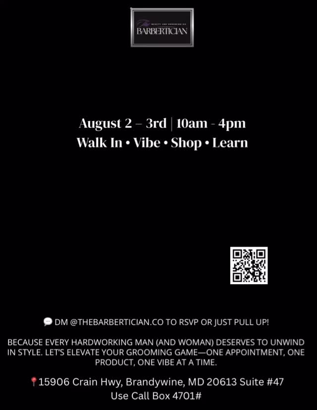 ✂️ YOU’RE INVITED! 🧴
Open House at The Barbertician Beauty & Grooming Louge
🗓️ August 2-3, 2025
📍 Salontra Suites – The Barbertician
(Product Pick-Up 10AM–2PM, Services by Appointment)
⸻
Join us for an Open House Weekend celebrating grooming and skincare!
Whether you’re a loyal client or a first-time visitor, stop by to check out our grooming lounge, experience our luxury products, and meet the woman behind the blades and butters.
⸻
WHAT’S IN STORE:
✔️ Product Demos – from beard care to body butter
✔️ Free Consultations – barbering & skincare tips
✔️ Custom Jewelry Orders
✔️ Exclusive Open House Discounts
✔️ Refreshments & Good Vibes
⸻
📲 DM @thebarbertician.co to RSVP or just pull up!
Because every hardworking man (and woman) deserves to unwind in luxury. Let’s elevate your grooming experience!
,
#TheBarbertician #GroomingWithPurpose #OpenHouseVibes #MensCare #BlackOwnedBusiness #veteranowned #SelfCareEvents #DMVEvents #SheLovesBeards #CulturalElegance