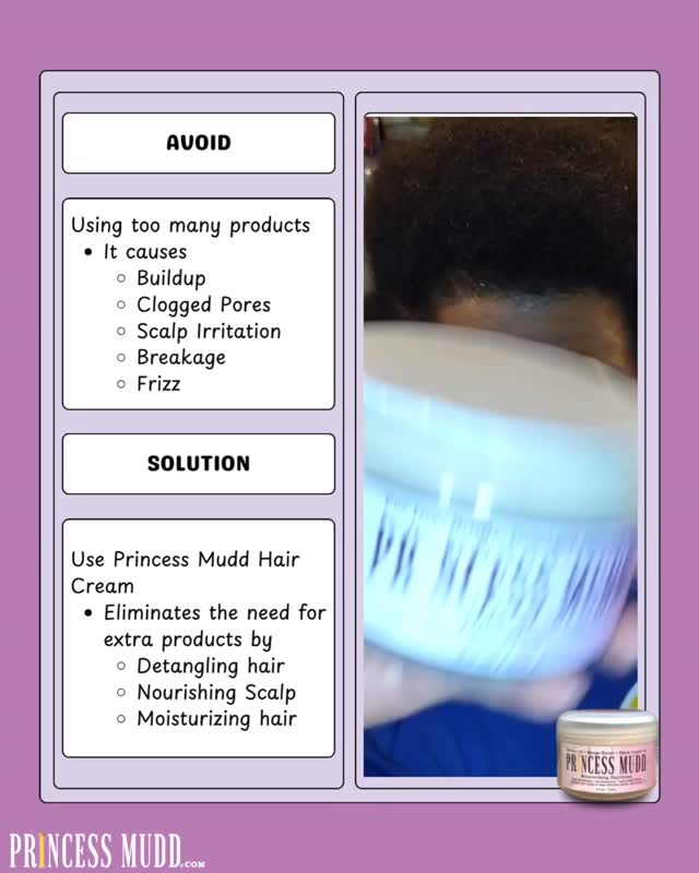 Princess Mudd Hair Cream eliminates the need for multiple styling products, helping you avoid buildup caused by product overload. The hair cream was the only product used in the video. You can get your hair cream at princessmudd.com
