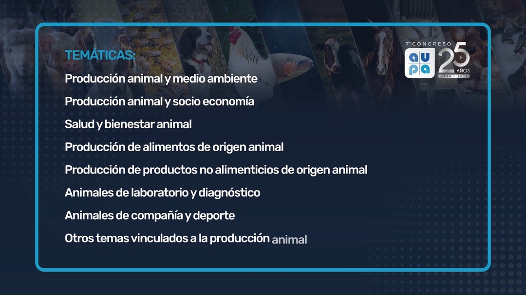 Le mostramos las temáticas de los trabajos presentados, todos vinculados a la producción e investigación animal.
Durante los dos días de jornadas, podrán encontrar todos los posters aprobados por el comité científico, integrado por más de 60 evaluadores.
www.aupa2021.com