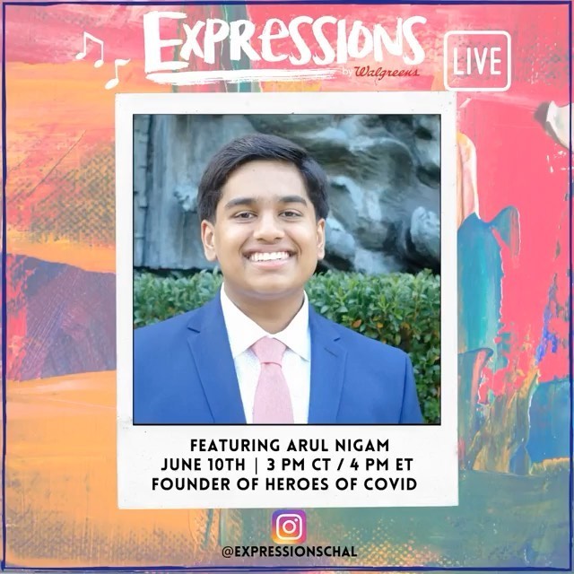 Tune in tomorrow at 4 PM ET to watch Heroes of COVID Founder @arul.nigam on @expressionschal by @walgreens!
•
Repost from @expressionschal - This week on our #ExpressionsLive Series, we'll be talking with Arul Nigam (@arul.nigam), founder of Heroes of COVID (@Heroesofcovid) ✨Tune in this #Wednesday, June 10 at 3PM CT / 4PM ET
.
#expresswhatmatters #expressyourself #teens #iglive #chicago #walgreens #COVID19 #Youth #motivation #entrepreneur #Hustle #work #puttinginwork #hardwork #dedication #career #goals #makingadifference #Covid #Heroes #heroesofcovid #thanskhealthheroes #Frontline #coronavirus