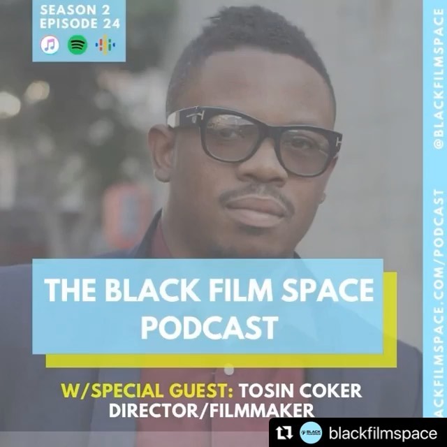 I would like to thank @blackfilmspace for this feature on me on your podcast as I discuss my work and journey as a director and producer in Hollywood and Nollywood and my personal experience in understanding and navigating both industries.
Full podcast available on @Spotify and @itunes at the Black Film Space Podcast
#Repost @blackfilmspace with @make_repost
・・・
Hey BFS Fam‼️
In our latest episode of the Black Film
Space Podcast we interview Director,
Filmmaker & CEO of @skylarpicturesllc
Tosin Coker. @tosincokerfilm has directed & produced films such as Lara & the Beat
and the upcoming Finding Neptune.
We talk with Tosin about his experience
navigating Hollywood & Nollywood, his
experiences with domestic and international film festivals, distribution and much more.
#Blackfilmspace #blackfilmmakers #blackactors