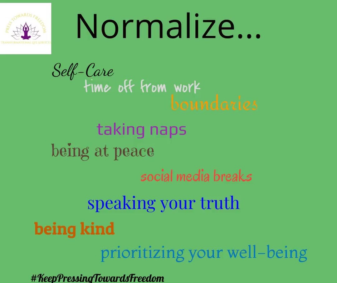 #KeepPressingTowardsFreedom
#SelfCareistheNewNormal