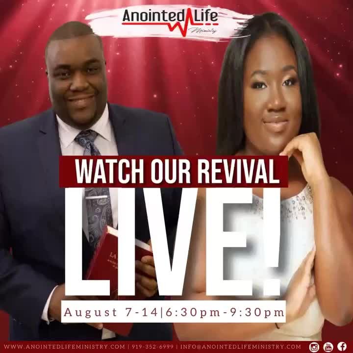 You are invited! If you can’t make it in the building, set the time aside to worship with us live on Facebook and YouTube. Platform: “Anointed Life Ministry”
Date: August 7-14
Time: 6:30pm - 9:30pm
Location: 5005 Western Blvd, Raleigh, NC 27606
Come get what God has in store for you!