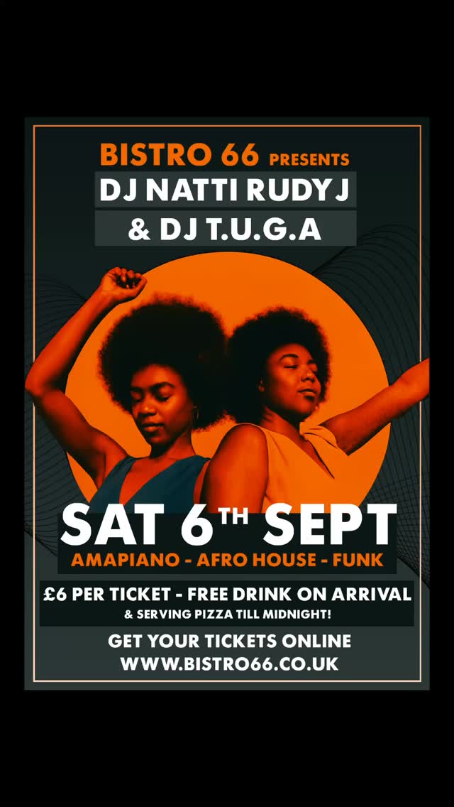PIZZA SERVED TILL MIDNIGHT??๐ฑ๐๐
We are back with another live DJ event ๐ฅณ๐งก๐
Saturday 6th September!
Just ยฃ6 per ticket that comes with a free drink on arrival ๐ฅ๐น
Grab your ticket now via our website and come shake a leg with us at bistro 66 ๐งก
#bistro66beeston #nottinghamrestaurant #nottinghampizza #afrohouse #nottinghamfood