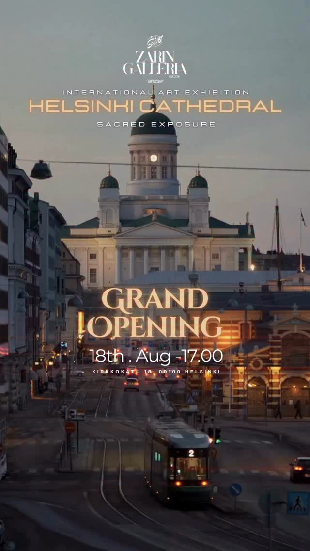 Dear Art Lovers,
We are delighted to invite you to the Grand Opening of our upcoming International Art Exhibition: Helsinki Cathedral - Sacred Exposure, taking place in the Crypt of Helsinki Cathedral on Monday, 18 August 2025, 17:00-19:00.
Join us for an inspiring evening where talented artists from around the world gather in this historic space to share their stories, styles, and visions. This unique event is a celebration of art, culture, and connection.
Bring your family, friends, and colleagues - your presence will make the evening truly unforgettable.
📍Venue: Crypt of Helsinki Cathedral
Kirkkokatu 18, 00170 Helsinki
WWW.ZARINGALLERIA.COM
#ZarinGaleria #Helsinki Cathedral #Artist #Art #ArtCollector #ArtExhibition #HelsinkiEvents #InternationalArt #Sacred Exposure #ArtInHelsinki #ArtOpening #ContemporaryArt #GlobalArtists #Cultureln Helsinki #Meet TheArtists