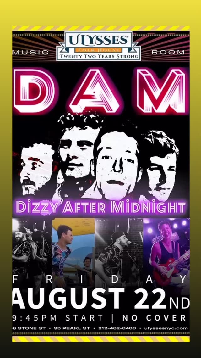 New York City ⚡️ We’re back at Ulysses this Friday night. No cover, just good drinks and loud music. Let’s make this one to remember. Music kicks off at 9:45pm. See you there.
#NYCmusic #livemusicnyc #nycnightlife #dizzyaftermidnight #nycmusicscene #rockband #nycbands #nycmusic #fridaynightnyc #stoneStreet #ulyssesfolkhouse