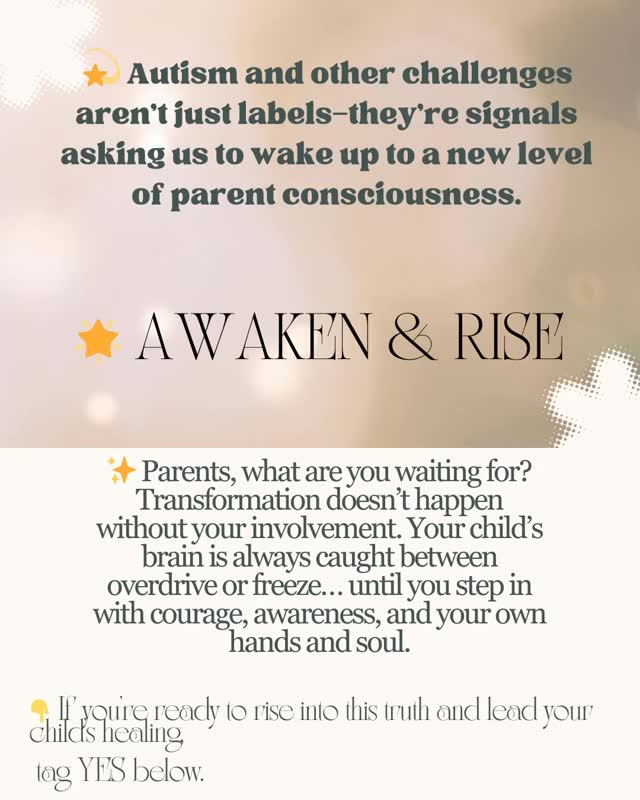 🚫 It’s time to stop the superficial therapies.
🌱 Real autism healing happens when we go deeper—into the nervous system, the body-brain connection, and the reflex integration work that rewires patterns for lasting change.
✨ Parents, what are you waiting for? Transformation doesn’t happen without your involvement. Your child’s brain is often stuck in 🚦 fight-or-flight (overdrive) or ❄️ freeze mode—until you step in with courage, awareness, and your own hands and soul.
🌟 Awaken & Rise 🌟
Autism and other developmental challenges aren’t just labels. They’re signals from the nervous system asking you to step into conscious parenting and learn how to guide your child’s healing journey. 💫
👇 If you’re ready to awaken, rise, and lead your child’s healing through deeper therapies, tag YES below. 💖
⸻
#AutismAwareness #ConsciousParenting #ParentAwakening #RiseUpParents #HealingJourney #NervousSystemHealing #ReflexIntegration #ParentEmpowerment #ParentSupport #TraumaHealing #HolisticHealing #NeurodiverseKids #ParentCoach #TransformationJourney #HealingWithLove #ParentWisdom #AwakenParents #ConsciousHealing #AutismSupport #FromLabelsToHealing #ParentPower #HealingTogether #MindBodyHealing #EmotionalHealing #InnerStrength #BreakTheCycle #AwakenAndRise #HealingIsPossible #ChildHealing #ParentLeadership