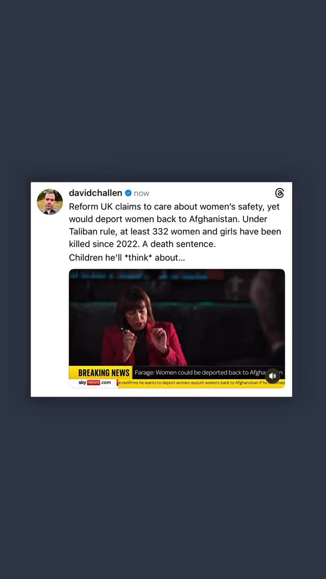 Nigel Farage says Reform UK would deport women to Taliban-ruled Afghanistan, and when it comes to children, his answer is “we’ll have to think about it.”
🔍 𝐎𝐧𝐞 𝐢𝐧 𝐬𝐢𝐱 𝐬𝐦𝐚𝐥𝐥-𝐛𝐨𝐚𝐭 𝐚𝐫𝐫𝐢𝐯𝐚𝐥𝐬 𝐢𝐬 𝐚 𝐜𝐡𝐢𝐥𝐝.
That is not a “tiny fraction.”
The lives of vulnerable women and children are being reduced to bargaining chips.
Never get tired of highlighting the disparity of Reform UK’s alleged concern for women and children with reality of policy.
#ReformUK #NigelFarage #VAWG #Refugees #MigrantCrisis #Taliban #HumanRights #DomesticAbuse #GenderApartheid