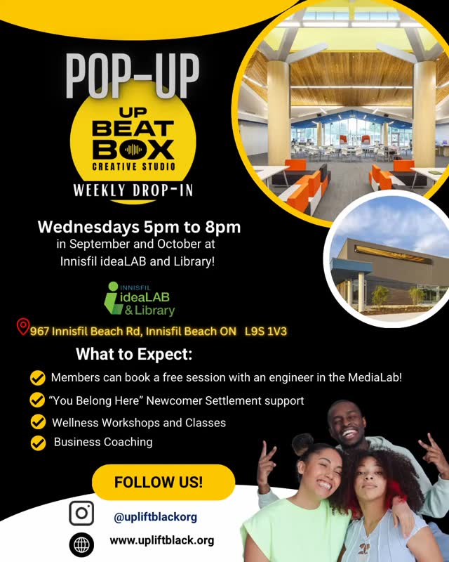 🎉 Exciting News! UPlift Black is taking it on de road! Join the UPlifters for the UP BeatBox Pop-Up Drop Ins! 🎶
Where will we be ? @innisfilidealab !
📅 When: starting September 10th and Every Wednesday in September and October
🕔 Time: 5 PM - 8 PM
📍 Where: Innisfil IdeaLAB & Library, 967 Innisfil Beach Rd, Innisfil, ON
✨ What to Expect:
- Get hands-on experience with an engineer in the MediaLab!
- Participate in our “You Belong Here” Newcomer Settlement support.
- Enjoy wellness workshops and classes.
- Learn about business coaching to elevate your entrepreneurial journey!
Come connect, create, and collaborate in a vibrant community space. Don’t miss out!
👉 Follow us for updates: @upliftblackorg on social media or visit our website at upliftblack.org
#PopUpBeatBox #Innisfil #Community #Wellness #Business #CreativeStudio #Innisfillibrary #Better2Gether #HerefortheUPlift