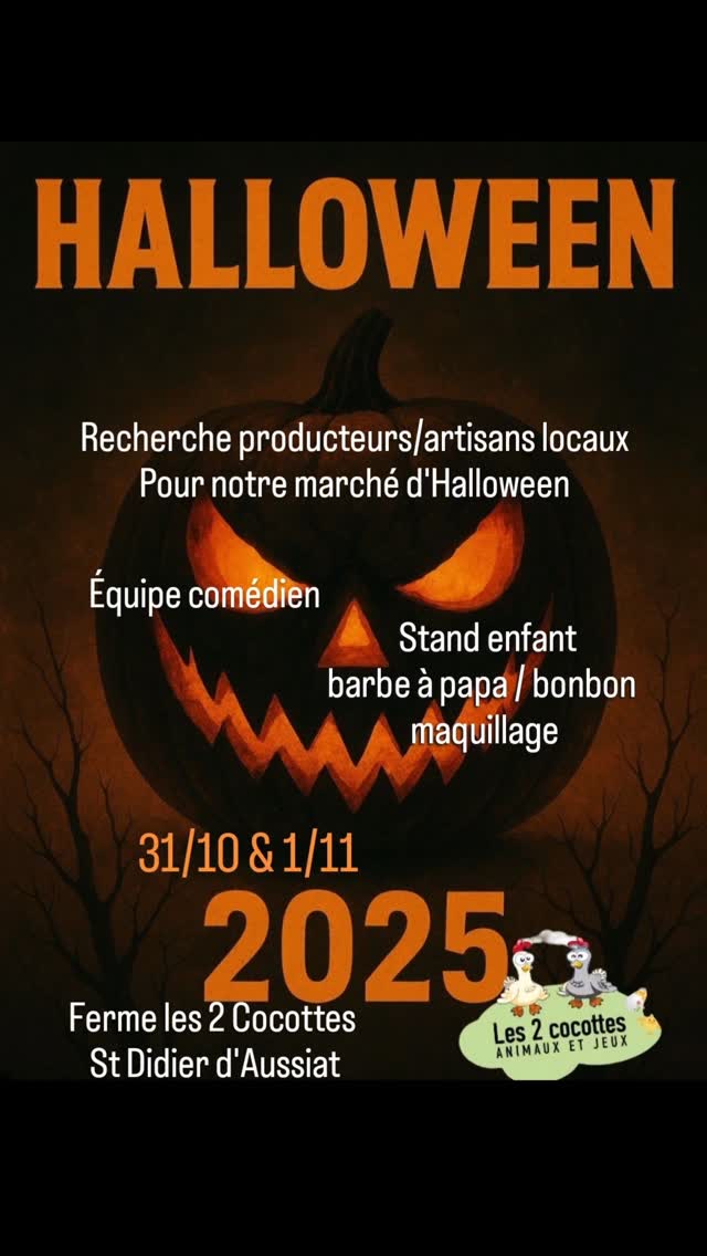 👩🏼🌾📣 Oyez oyez 📣🧑🌾
🏘🎃 Pour notre traditonnel marché d'Halloween, nous recherchons artisans et producteurs locaux (alimentaires, vétements, accesoires,etc..) 🍯🎽
🍭🍬 Ainsi que des stands pour les enfants : 🍭
Barbe à papa, bonbons et autres gourmandises
Maquilleuse (prestation rémunerée) 🎨
🧟🧟♂️🧌 Troupe de comédiens votre mission est d'effrayer avec douceur nos chers petits ce jour là (prestation rémunerée) 🧌🧟♀️🧟
🏘 Vous avez l'obligation de venir avec votre stand soit 3x3 ou 4x4 et d'avoir un numéro de siret et une assurance à jour + chèque de caution pour réserver l'emplacement gratuit, sur le parking de la ferme (callioux ) 🏘
👇 Pour les d'infos et nous contacter : 👇
Soit le facbook
Soit le site ( https://www.les2cocottes.fr/services-3-5 )