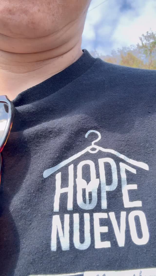 Hope Nuevo's Ministry: to go out and SEE what people are going through and not WATCH them from afar