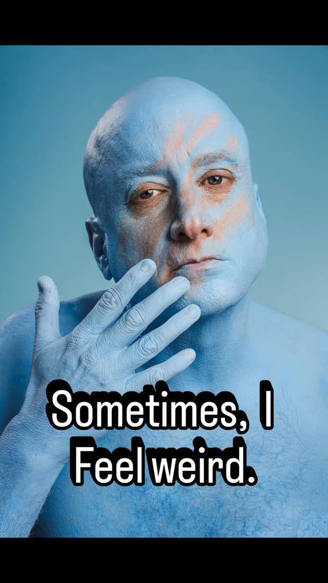 #comedy #blue #mood #weird