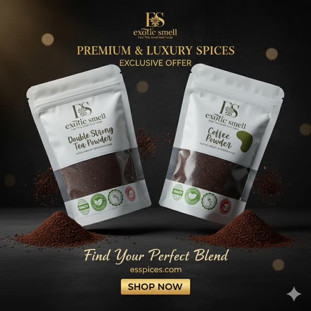 (Emphasizing the offer)
EXCLUSIVE OFFER ALERT! 🎉
Upgrade your morning with Exotic Smell Premium & Luxury Spices!
Whether you need a powerful start with our Double Strong Tea Powder or a gentle lift with our fragrant Coffee Powder, we have your blend.
Find Your Perfect Blend today and SHOP NOW at esspices.com!
What's your go-to—tea or coffee? Let us know in the comments! 👇
#ExclusiveOffer #ExoticSmellSpices #TeaVsCoffee #NewProduct #MustHave #InstaFood