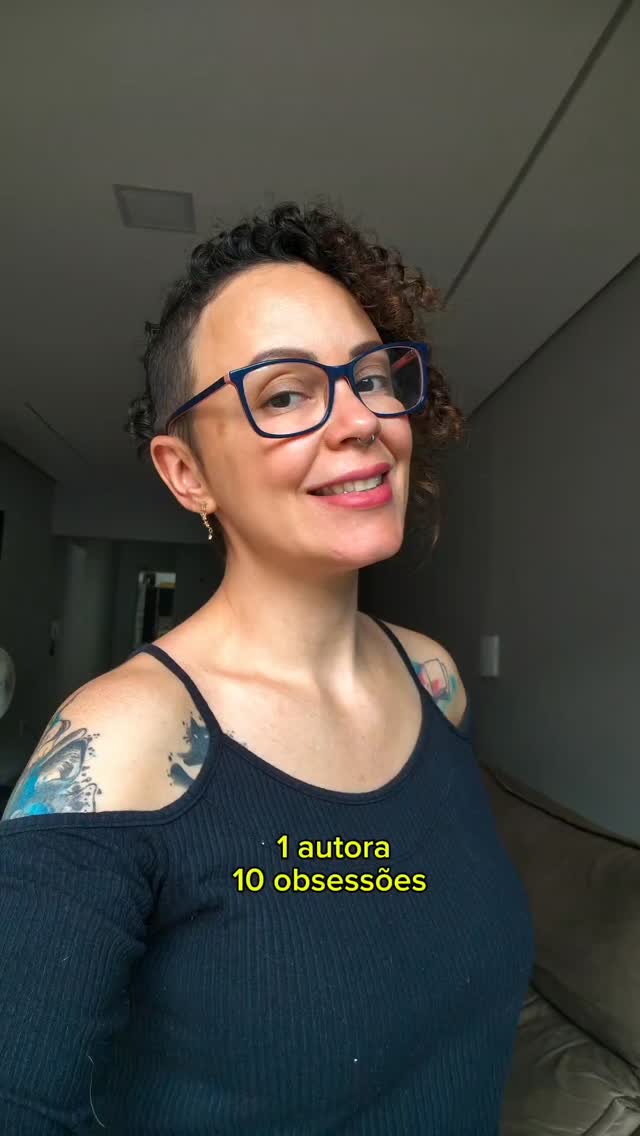 1 autora, 10 obsessões