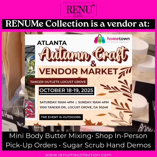 Catch RENUMe Collection at Tanger Outlets in Locust Grove, GA — Oct 18–19,
10AM–4PM!
Be the first to try our new Bath Salts & Roller Balls before they launch online, and fall in love with Winter Nights, the scent made for cozy season. ❄️✨
#renumecollection #naturalskincare #whippedbodybutter #hometownvendormarket #vendorevent