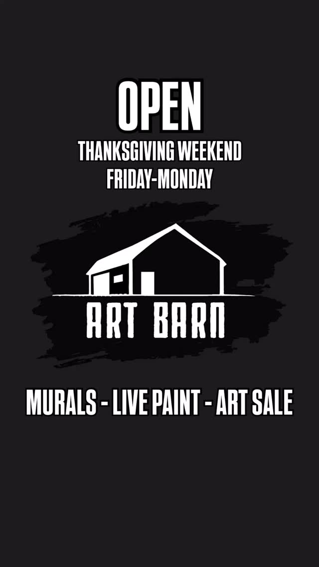 OPEN Thanksgiving Weekend
Come check out Murals, Live Painting, Art & Merch sale
All Weekend Long!
📍574 Morrison Point PEC