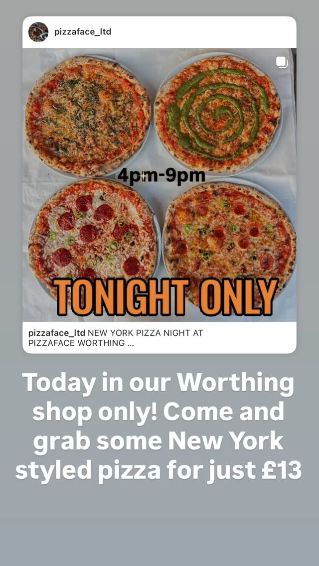 Ā£13 New York style pizza! Tonight only in our Worthing branch