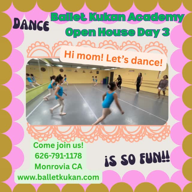 Ballet Kukan Open House Day 3! All are having fun with Dance!