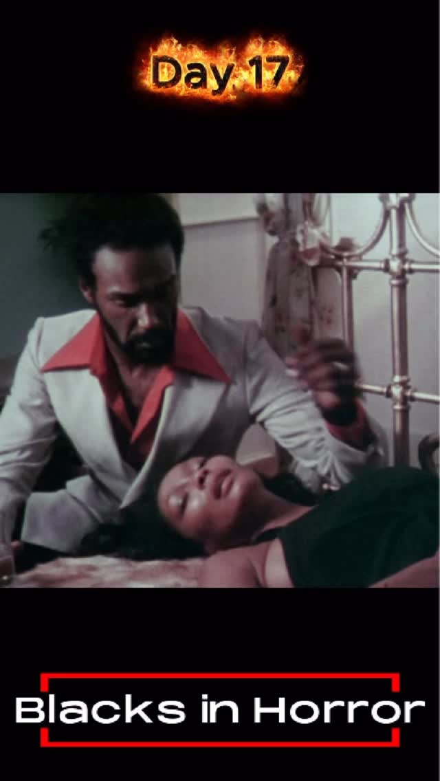 Day 17: We’re going way back with this one. Curses, anthropologist, blood, love and betrayal are all in this 1970s horror film. #blaxpoitation #vampires #70s #blackfilms