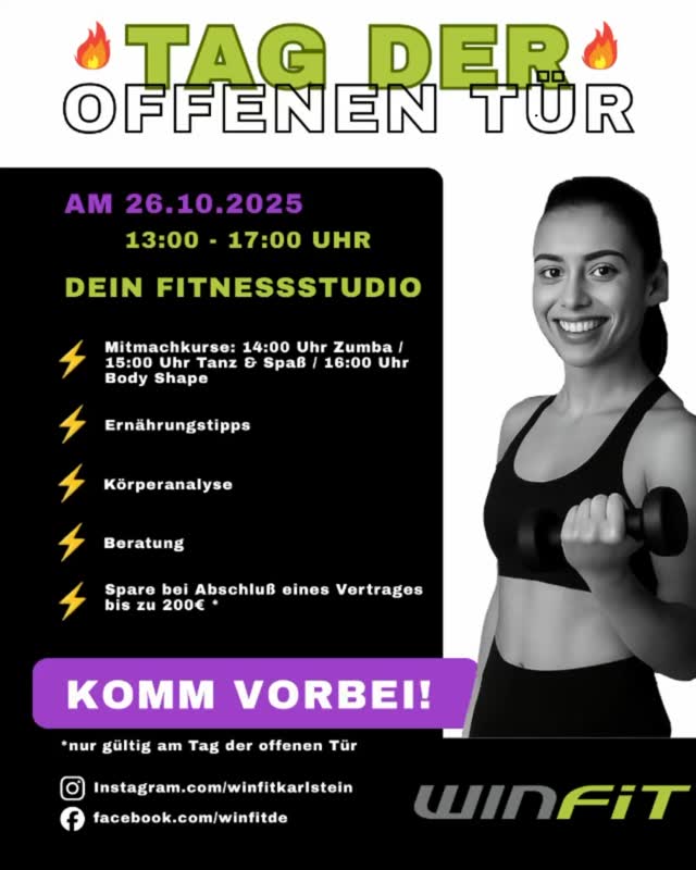 🔥 Tag der offenen Tür bei Winfit!
Am 26.10.2025 von 13–17 Uhr öffnen wir unsere Türen für dich!
Teste unsere Kurse, hol dir Ernährungstipps & Beratung – und sichere dir bis zu 200 € Rabatt auf deinen Vertrag 💥
💃 14:00 Zumba
🕺 15:00 Tanz & Spaß
🏋️♀️ 16:00 Body Shape
👉 Einfach vorbeikommen – kostenlos & ohne Anmeldung!
#WinfitKarlstein #Fitness #TagDerOffenenTür #Zumba #BodyShape #Gesundheit #Karlstein