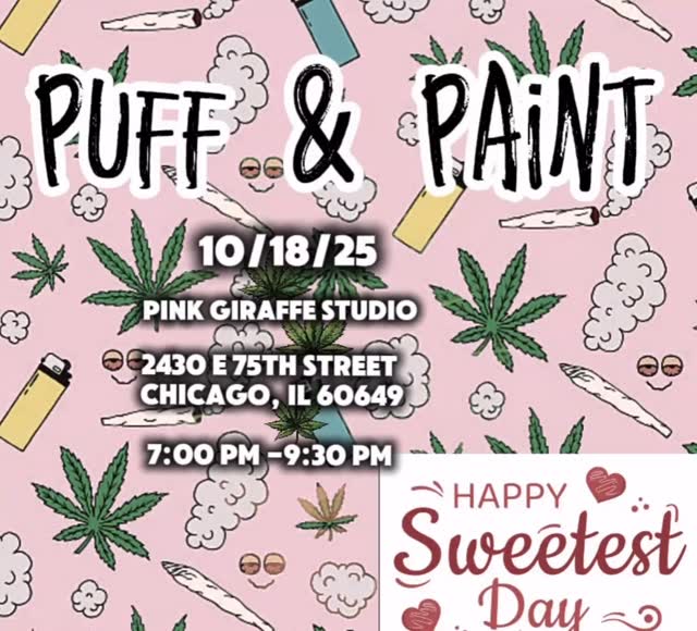 Sweetest Day Puff & Paint 🎨✨
Celebrate Sweetest Day at our Puff & Paint experience! Whether you’re boo’d up or vibing solo, come enjoy a night full of art, good vibes, and elevated energy.
What to Expect:
🖌️Guided painting session (no experience needed!)
🖌️Chill music & cozy atmosphere
🖌️A beautiful take-home canvas to remember the night
🌬️ Let the smoke swirl, the colors pop, and the love flow. It’s more than just painting — it’s a whole vibe.
📅 Date: Saturday, October 18, 2025
🕖 Time: 7:00- 9:30p
📍 Location: 2340 E 75th St, Chicago, IL 60649
🎟️ Tickets: www.pinkgiraffepaint.com
#pinkgiraffeartstudio #southshorechicago #thingstodochicago #chicagoevents #puffandpaint
