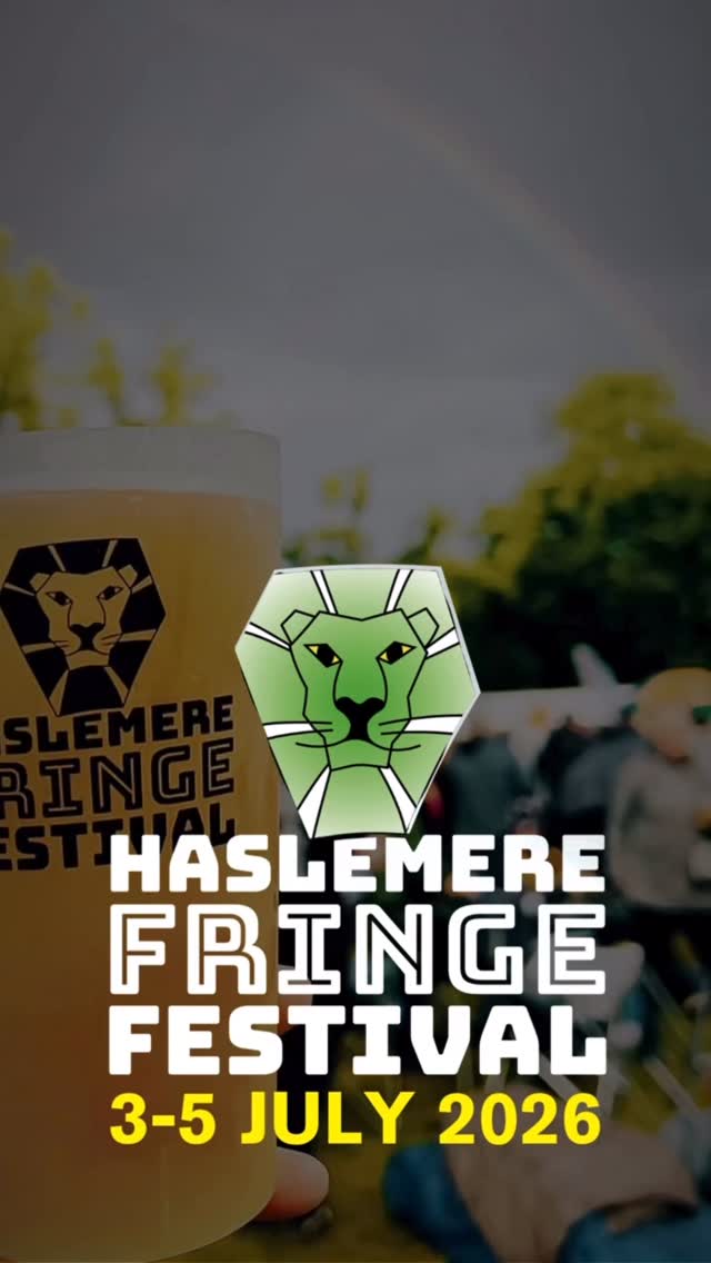 ✨SAVE THE DATE ✨
HASLEMERE FRINGE FESTIVAL
3-5 JULY 2026
Limited Super Early Bird Tickets Go On Sale in November 2025.
More details coming soon…
#earlybirdspecial
#limitedtickets
#getyoursbeforetheyaregone
#haslemerefringe2026