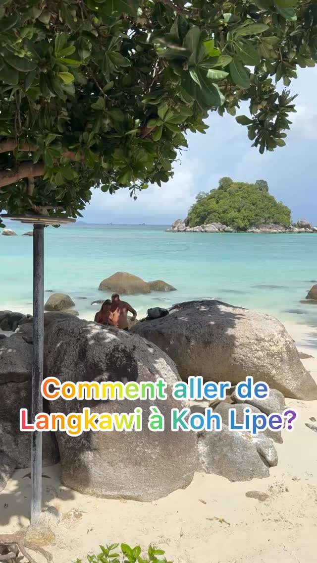 Aller de #Langkawi à #kohlipe ? Je vous explique notre périple pour arriver au paradis :) #malaisie #thailande