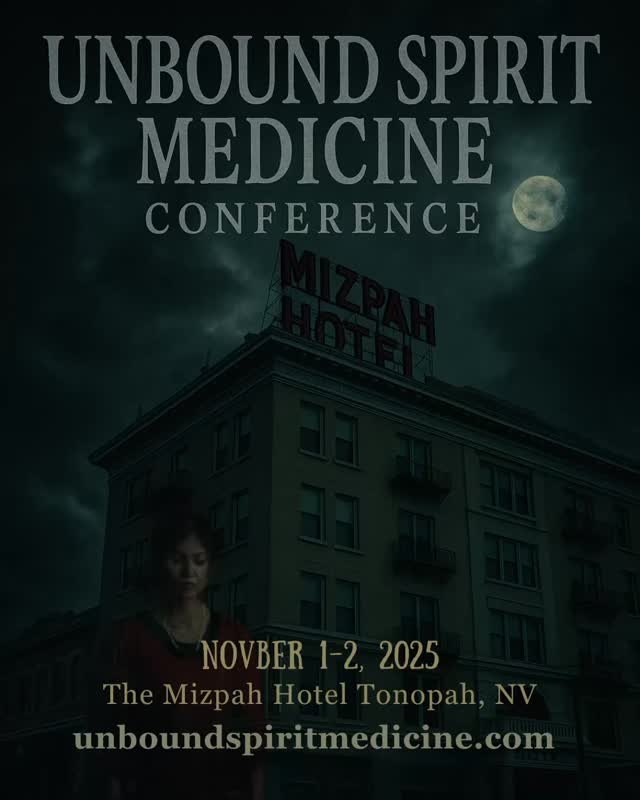 Are you ready to awaken your spirit… in one of the most haunted hotels in the West?
Join us November 1–2, 2025 at the Mizpah Hotel in Tonopah, NV for the Unbound Spirit Medicine Conference — where ancestral wisdom, alternative healing, and the paranormal come together under one famously haunted roof.
You never know who (or what) might show up... 👁️🗨️
🔮 Workshops | 👣 Ancestral Healing | 👻 Haunted History
🗓️ Book now: unboundspiritmedicine.com
#MizpahHotel #HauntedNevada #UnboundSpiritMedicine #TonopahNV #SpiritualConference #ParanormalExperience #GhostlyGathering #HistoricHotels #HauntedHotelsUSA #SpiritMedicine