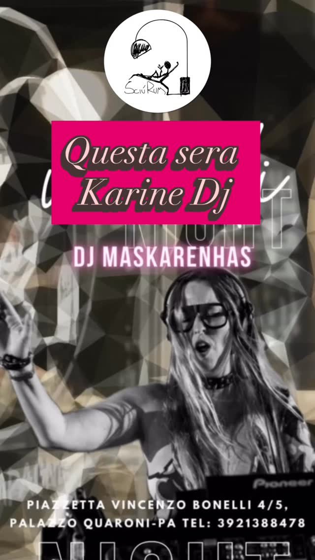Questa sera.. che sera!!
@karinemascarenhasdj_scenografa
Dj-set !
Prenota il tuo tavolo… NOW!
3921388478