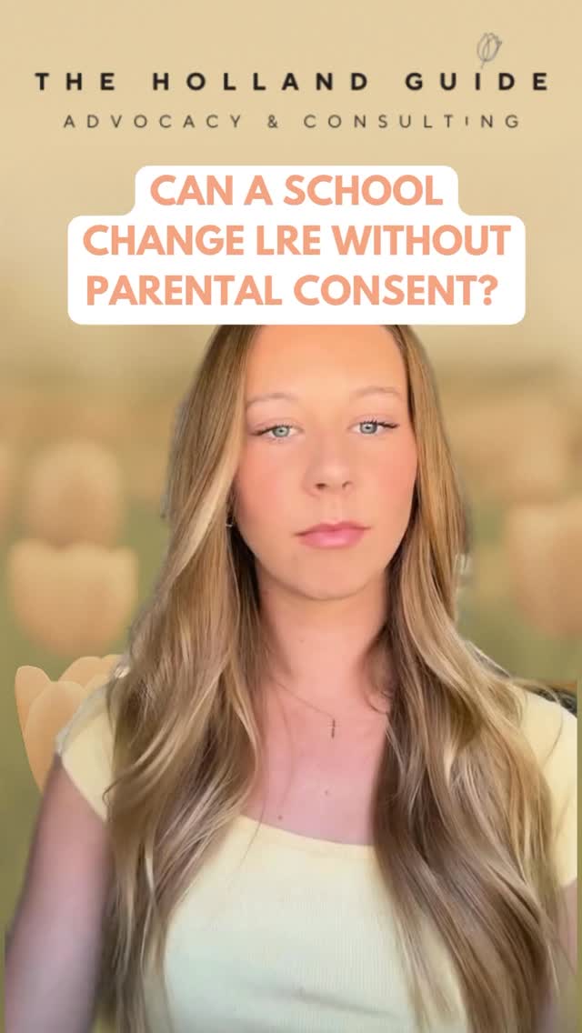 CHANGING THE LRE WITHOUT PARENT CONSENT?? Watch this!!⬆️⬆️