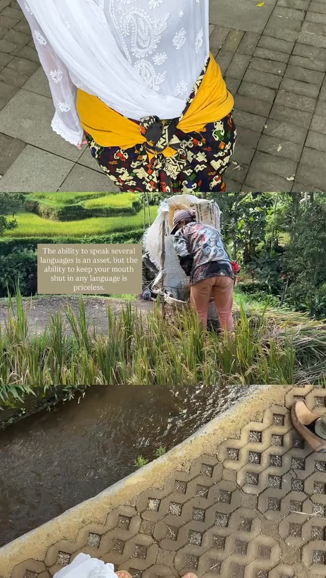 The ability to speak several languages is an asset, but the ability to keep your mouth shut in any language is priceless.
All this to say:
Wear what you’re comfortable in