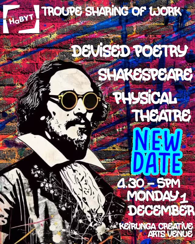 Our Troupe class have been busy working on devising poetry, physical theatre and snippets of Shakespeare. They’ll be ready to share their work with friends and whānau on the NEW DATE of Monday 1 November at Keirunga Creative Arts Venue from 4.30pm.