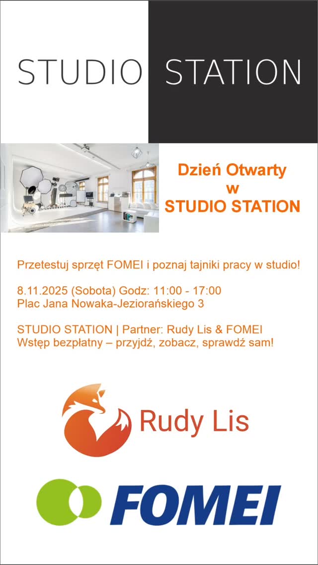 Wraz z naszym partnerem – firmą Rudy Lis,
oficjalnym dystrybutorem marki FOMEI w Polsce,
przygotowaliśmy wyjątkowy dzień dla wszystkich pasjonatów fotografii!
To super okazja, aby:
poznać od środka pracę w profesjonalnym studio,
przetestować oświetlenie i sprzęt studyjny marki FOMEI,
sprawdzić różne ustawienia i konfiguracje w praktyce,
porozmawiać z ekspertami i wymienić się doświadczeniami.
Dla lubiących drukować Fomei przygotował wzorniki papierów które będzie można zobaczyć
 Kiedy: 8.11.2025 godz. 11:00 - 17:00
 Gdzie: STUDIO STATION Kraków - budynek historycznego dworca PKP w Krakowie
 Wstęp bezpłatny – wystarczy chęć do fotografowania!
Nie przegapcie okazji – zainspirujcie się, nauczcie się czegoś nowego i poznajcie ludzi, którzy kochają fotografię tak jak Ty!