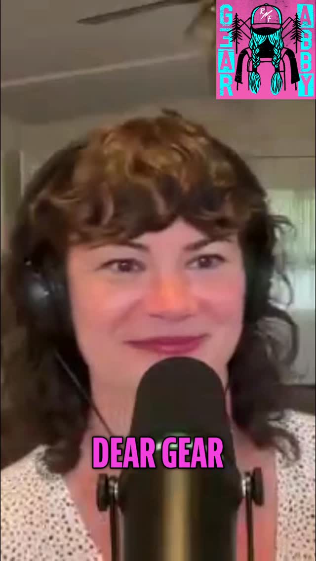 It took 10 episodes but a listener finally sent a ‘f—-ing in the woods’ question to Gear Abby!