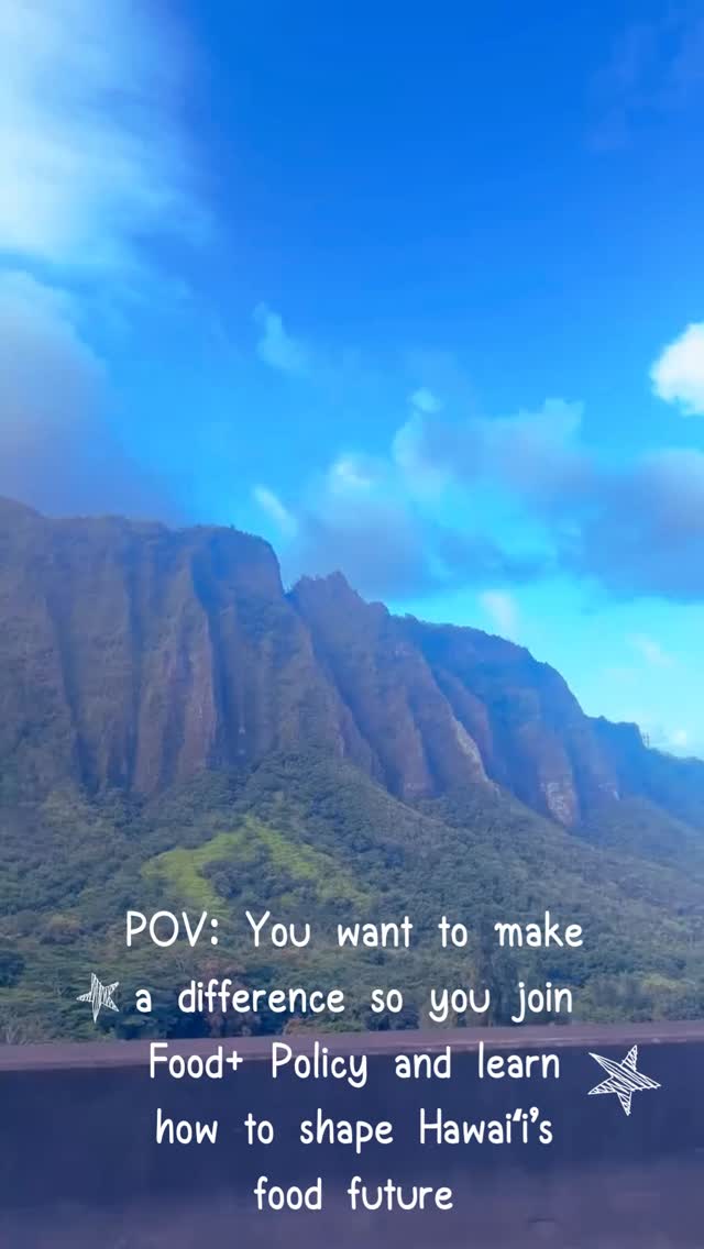 POV: You’re ready to show up for Hawaiʻi’s food future.
Food+ Policy is where you start.
Workshops, real policy experience, community, and lots of fun in between.
⏰ Two weeks left to apply!
