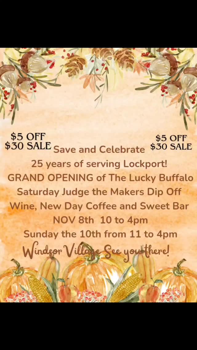 Save the Date! Wish us happy 25th anniversary of serving Lockport #discoverlockport #mylockport #lockportny #wnyartisans !