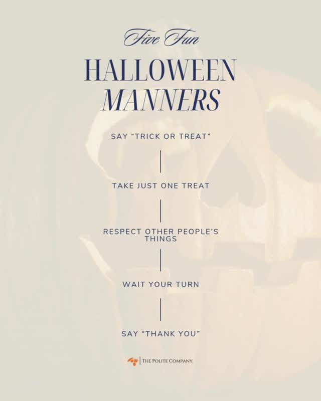 Halloween is such a fun way for kids to practice good manners without even realizing it.
What treats are you handing out this year?
#ThePoliteCompany #HalloweenEtiquette #EtiquetteTips #KidsEtiquette