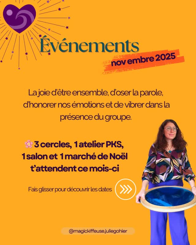 ✨ Programme de Novembre – Espaces de lien & de reliance ✨
La joie d’être ensemble, d’oser la parole,
d’honorer nos émotions et de vibrer dans la présence du groupe.
🌸 Trois cercles, un atelier PKS, un salon et un marché de Noël t’attendent ce mois-ci.
Des espaces pour déposer, partager, t’alléger, te relier,
et semer un peu de douceur avant l’hiver. 🍂
Fais glisser le carrousel pour découvrir chaque rendez-vous 💫
🌕 En présentiel – Cercle de Parole à L’Angélus (nouveau lieu !)
🌬️ En ligne – Atelier PKS & Cercle de Parole
🌺 En co-facilitation – Cercle de Femmes “Reliance des Cœurs”
🌿 Présence & Rencontres – Salon Oasis Zen & Marché de Noël
📅 Toutes les infos & inscriptions sur https://f.mtr.cool/akncxauwzj ou en mp
ou en message privé si tu préfères créer le lien directement 💛
—
💛 Je suis Julie – Magic’Kiffeuse, facilitatrice de joie incarnée
J’accompagne les femmes sensibles à se retrouver,
à s’aimer et à rayonner leur vibration originelle.
🕊️
#magickiffeuse #facilitatricedejoieincarnée #cercledeparole #cercledefemmes #atelierpks #peterkoenigsystem #reliance #écoute #partageauthentique #fémininconscient #spiritualitéincarnée #oserêtresoimême #transformationintérieure #vibrationoriginelle #marchédenoël #salonbienêtre #vendée #momentsdemagie