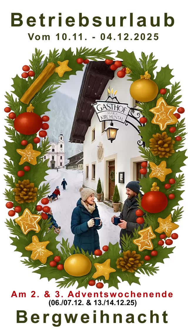 Betriebsurlaub im Maria Kirchental
Vom 10.11. bis 04.12.2025 gönnen wir unserem Team und unserem schönen Hochtal eine kurze Verschnaufpause. Ab dem 05.12.2025 sind wir wieder voller Energie für euch da.
Und dann wird’s richtig stimmungsvoll:
An den 2. & 3. Adventswochenenden (06./07.12. und 13./14.12.) feiern wir bei uns die Bergweihnacht.
Zwischen verschneiten Tannen, der Wallfahrtskirche und unserem Gasthof erwarten euch:
• heißer Glühwein & Punsch
• feine weihnachtliche Schmankerl
• romantische Winterstimmung im Hochtal
• stimmungsvolle Musik und Lichter
• gemütliches Beisammensein abseits des Trubels
Die perfekte Gelegenheit, um in aller Ruhe in die Adventszeit zu starten.
Wir freuen uns auf euch! ✨🎄
#Bergweihnacht
#MariaKirchental
#LofererAlpen
#Winterzauber
#Adventszeit
#Weihnachtsmarkt
#Alpenweihnacht
#SalzburgerLand
#Wintermomente
#Alpenromantik