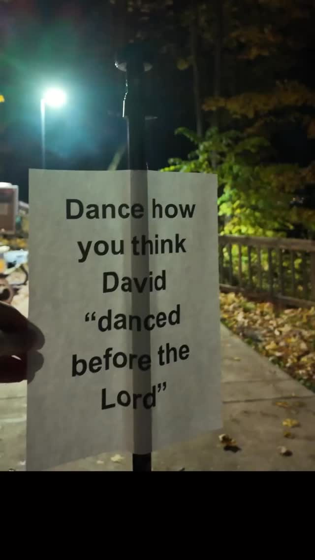 Dance how you think David danced before the Lord! (2 Samuel 6:14)🕺💃