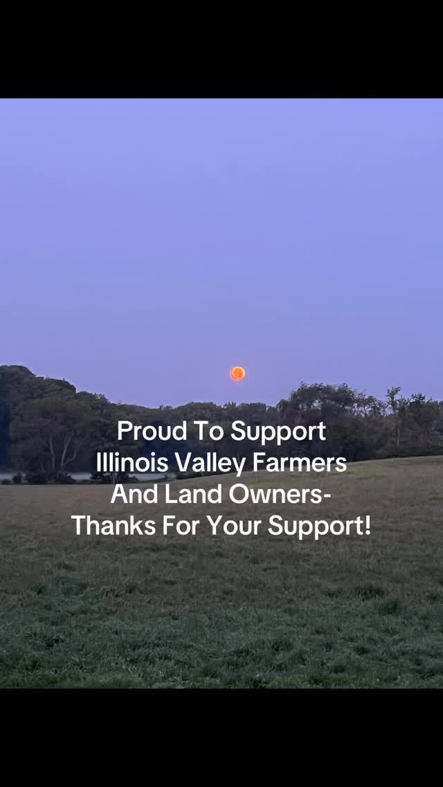 Proud to support Illinois Valley farmers and landowners who trust us to care for their land. Thank you for keeping it local!
#SupportLocal #PrimeHabitatManagement #IllinoisValley