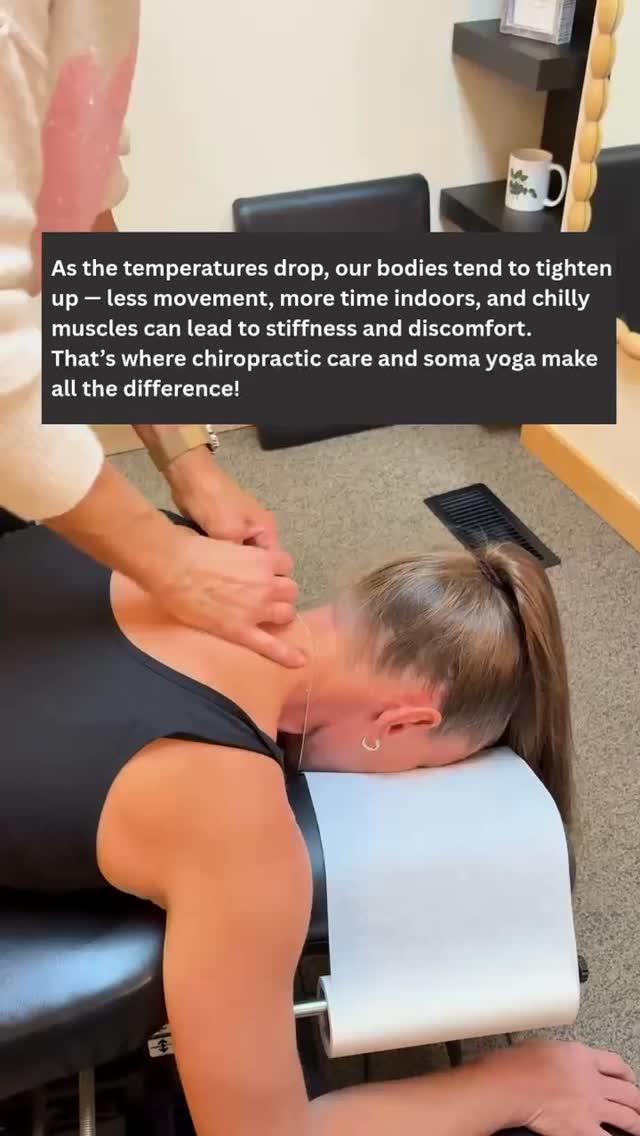 As the temperatures drop, our bodies tend to tighten up — less movement, more time indoors, and chilly muscles can lead to stiffness and discomfort.
That’s where chiropractic care and soma yoga make all the difference!
Chiropractic adjustments help keep your spine aligned, support your immune system, and ease tension caused by hunching over or cold-weather shivering.
Soma yoga gently retrains the nervous system to release muscle tension, improve flexibility, and restore ease of movement — helping you feel grounded, warm, and balanced all winter long.
Dr. Laura is in the office Tuesday through Thursday and is currently welcoming new patients.
Let’s keep your body moving and your energy flowing this season