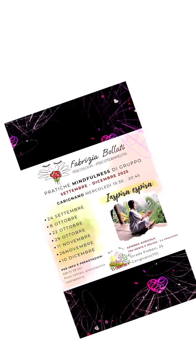 Da oggi fino alla fine dell'anno ti invito a fermarti, respirare, ascoltare.
Spazi di pratica #mindfulness, #yoga ed #emozioni per ritrovare #equilibrio, #presenza, #leggerezza e #autenticita.
Un percorso di #riconnessione per accogliere ciò che sei e coltivare #benessere - un respiro alla volta.
Ti aspetto tra mente, corpo e cuore.
Mindfulness, Yoga ed Emozioni - da oggi fino a dicembre.
Un invito a #rallentare, #sentire, vivere pienamente
#mindfuleness #mindfulnessconfabriziabollati #psicologia #psicoterapia #psicologiaeconsapevolezza #equilibriointeriore #respiroconsapevole #benessereintegrato