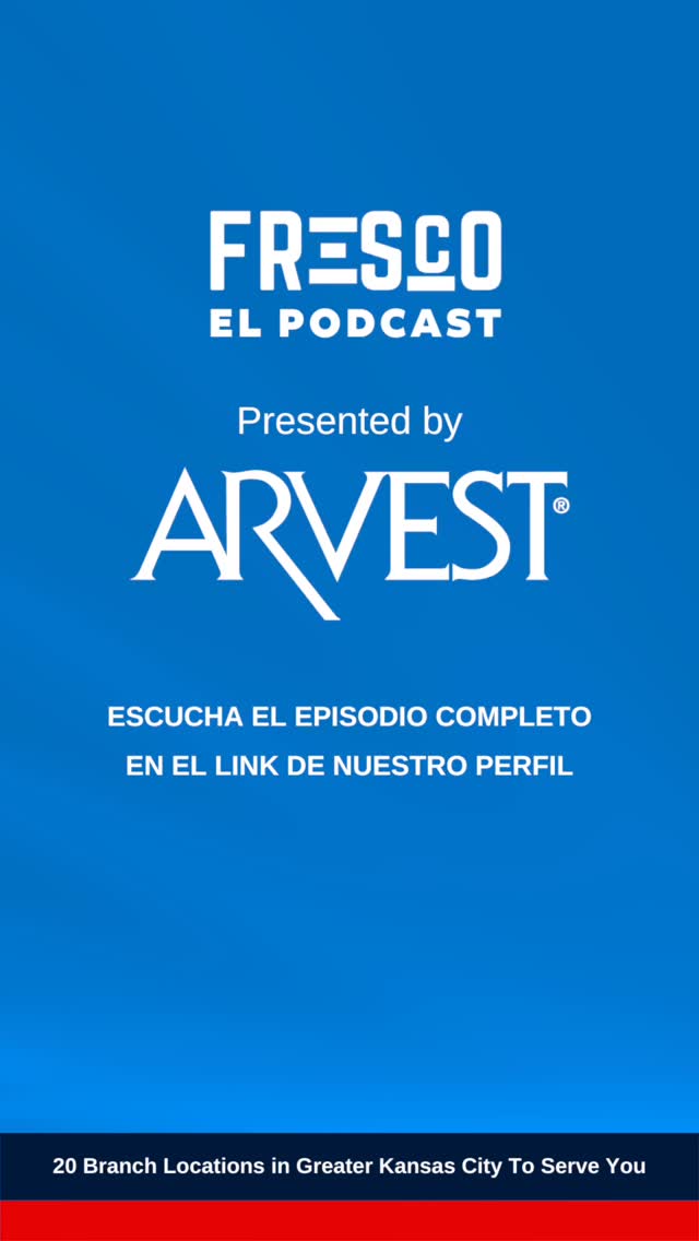 Fresco El Podcast #17 | Fernanda Reyes. #befresco #frescomarketing #podcast #kansascity #arvest
