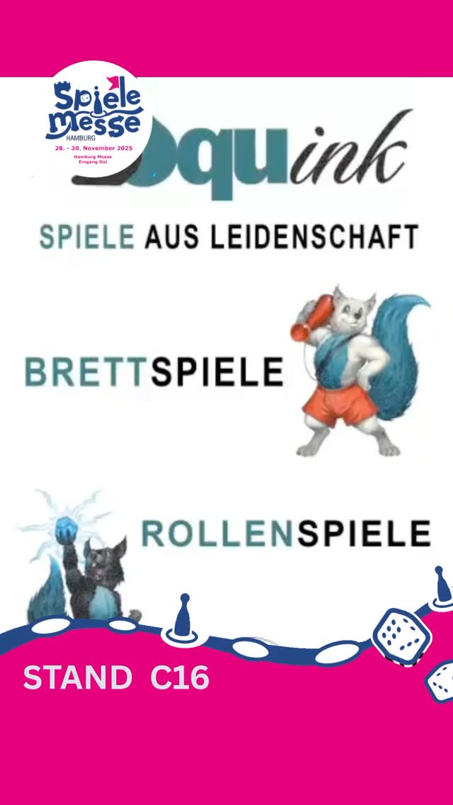 🎲 Stand C16 – Der Squink-Verlag auf der Spielemesse Hamburg 2025!
Aus Leidenschaft am Spiel geboren, verbindet der Squink-Verlag alles, was wir am Spielen lieben: fesselnde Pen-and-Paper-Rollenspiele und anspruchsvolle Brettspiele, die Kopf, Herz und Fantasie gleichermaßen ansprechen. ✨
Ob ihr mit dem Playwatch-Hörnchen Toski neue Brettspiel-Welten erkundet oder mit dem Squink-of-the-Universe in epische Rollenspielabenteuer eintaucht – hier warten kreative Ideen, starke Geschichten und wunderschöne Illustrationen auf euch. 🐿️📖
Der Squink-Verlag steht für Offenheit, Vielfalt und Gemeinschaft – Gatekeeping, Hass oder Diskriminierung haben hier keinen Platz. ❤️
Kommt am Stand C16 vorbei, entdeckt neue Spielwelten und erlebt, wie sehr #spielenverbindet 💫
#SquinkVerlag #SpielemesseHamburg #StandC16 #Brettspiele #Rollenspiele #PenAndPaper #Inklusion #HamburgSpie