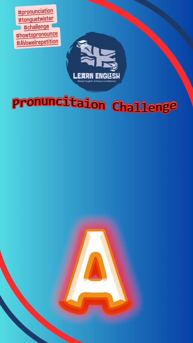 It’s time for some #pronunciation try today’s #tonguetwister #challenge using #vowelrepetition #a #learnenglish